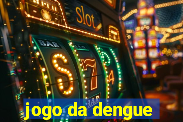 jogo da dengue